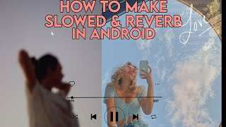 How to make slowed & reverb songs in android 2021 *ೃ༄ (𝘀𝗼 𝗲𝗮𝘀𝘆) screenshot 3