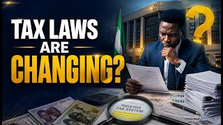Nigeria's Tax Laws Are Being Reviewed Again: What You Need to Know