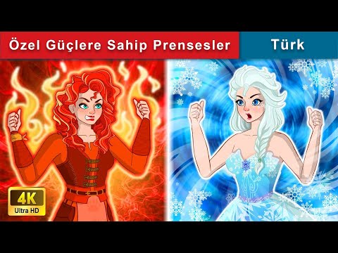 Özel Güçlere Sahip Prensesler 🧚 Prenses Masalları 🌛 WOA - Türkçe Peri Masalları