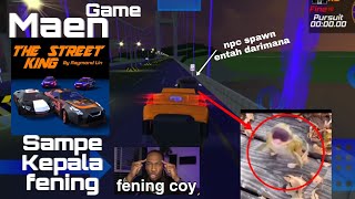 Maen The street king Sampe kepala fening 👉😦👈 | The Street King screenshot 3
