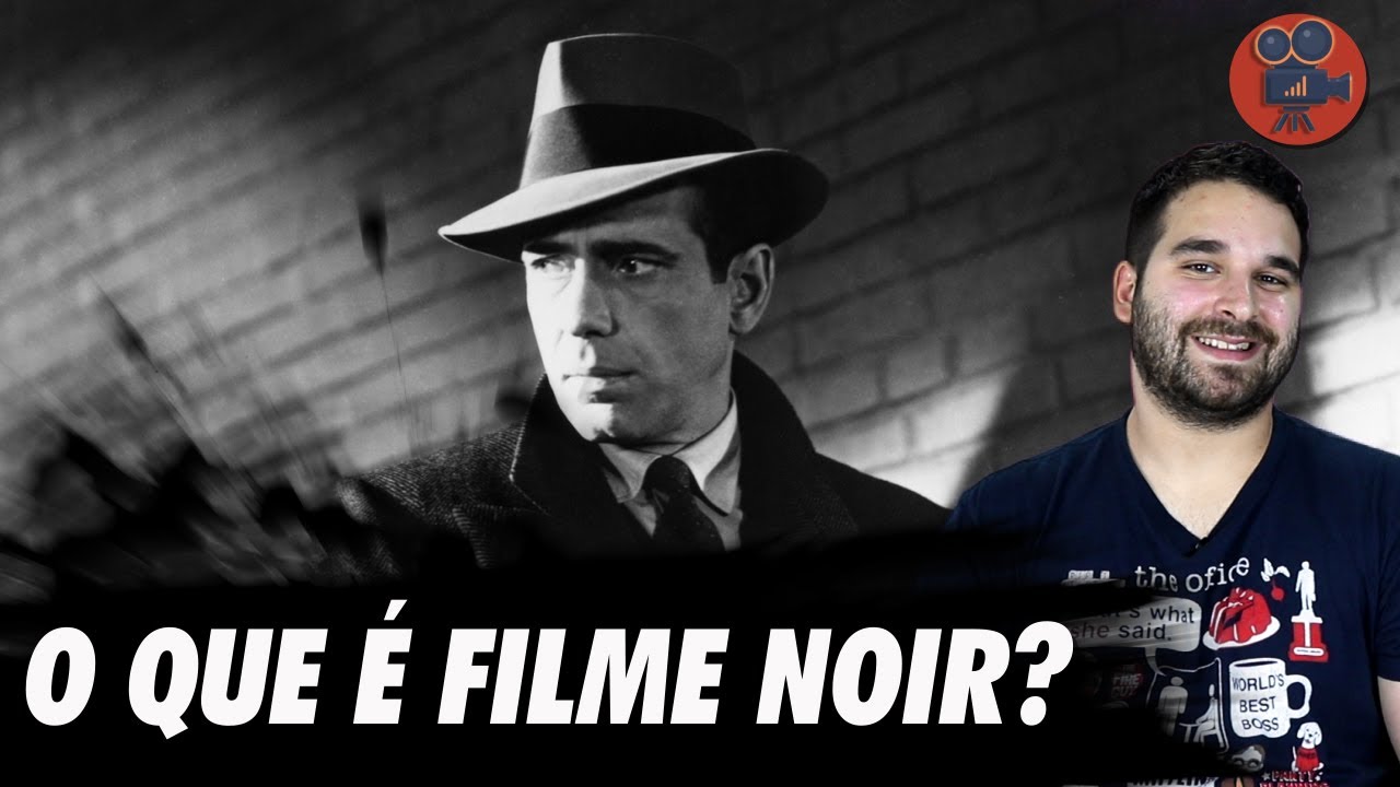 O QUE É FILME NOIR? História e Características | Discutindo Cinema #7 ...