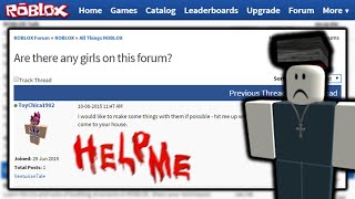 Disturbing Roblox Forum Posts I Saw As A Kid Youtube - roblox forum link