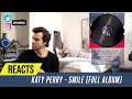 Producer Reacts to ENTIRE Katy Perry Album  - Smile