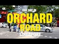 THIS is how to spend 1 day in Orchard Rd: Eat, Shop, Skateboard, Art, Sightsee | 4K Singapore Travel