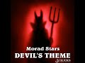 Morad Stars - Devil&#39;s Theme