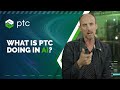 What is PTC doing in AI? Mp3 Song