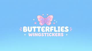 Butterflies Wingstickers | Bluey NEW Video 2026