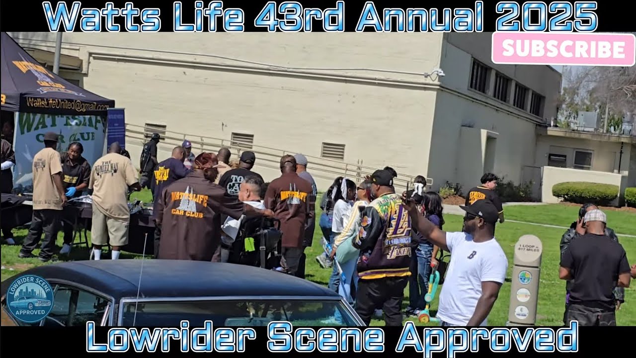 WATTS LIFE 43RD ANNUAL LOWRIDER DOCUMENTARY 103RD ST. CENTURY BLVD. TO ...