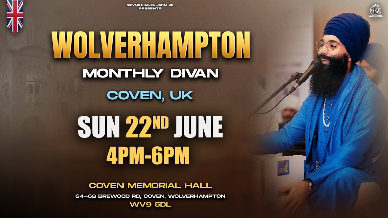 D-LIVE Monthly Divan | Wolverhampton, UK | 22 June 2025 | Bhai Harinder Singh Ji | NKJ
