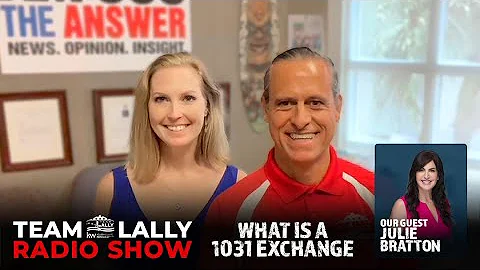 What is a 1031 Exchange with Julie Bratton