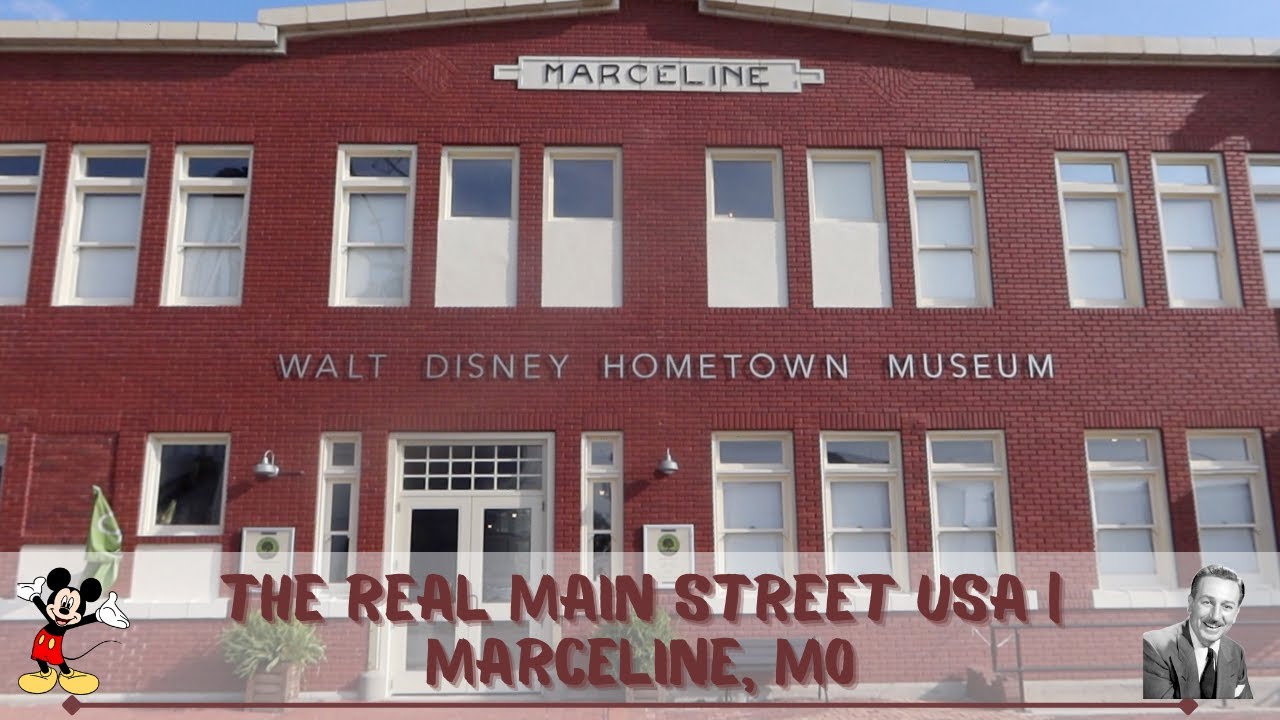 The Real Main Street USA Walt Disneys Hometown in Marceline, MO