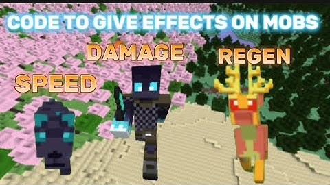 Code to give Effects for Mobs!! Bloxd.io!