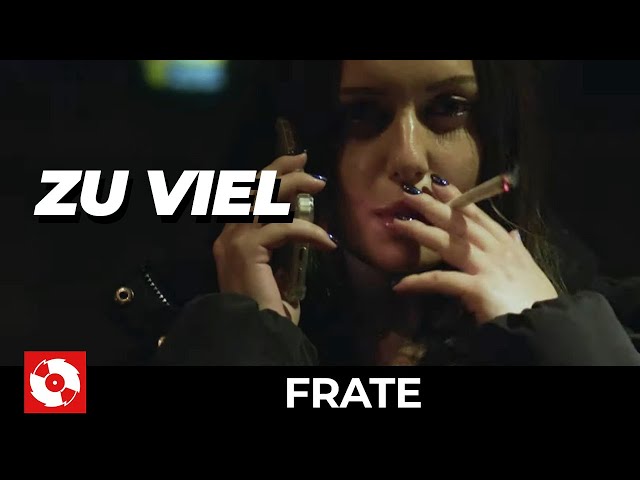 FRATE - ZU VIEL (OFFICIAL HD VERSION AGGROTV)