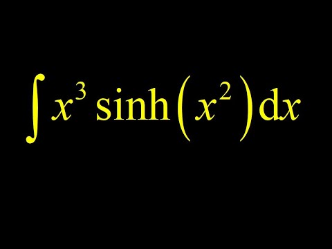 Integrate x^3*sinh(x^2), u-substitution