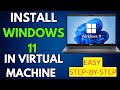 How to Install Windows 11 on VirtualBox (Step-by-Step Guide)