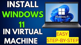 How To Install Windows 11 On Virtualbox Step-By-Step Guide