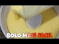 Bolo de milhoo bolo mais fcil do mundo