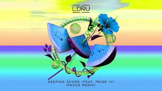 Video thumbnail of "L D R U - Keeping Score feat. Paige IV (PACES Remix) [Ultra Music]"