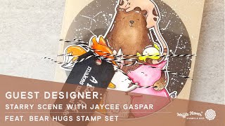 Guest: Starry Scene Gatefold Card  with Jaycee Gaspar feat. Bear Hugs
