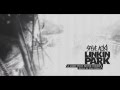 Linkin Park X Steve Aoki A LIGHT THAT NEVER COMES Remix By Paul Udarov 