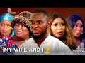 MY WIFE AND I 2 - Latest Yoruba Movie Review 2024| Wumi Toriola| Kiki Bakare| Fausat Balogun|