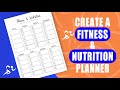 How to make a fitness  nutrition planner in word