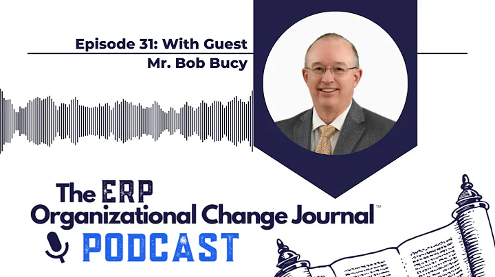 Episode 31  ERP  A Practitioners View with Guest B...