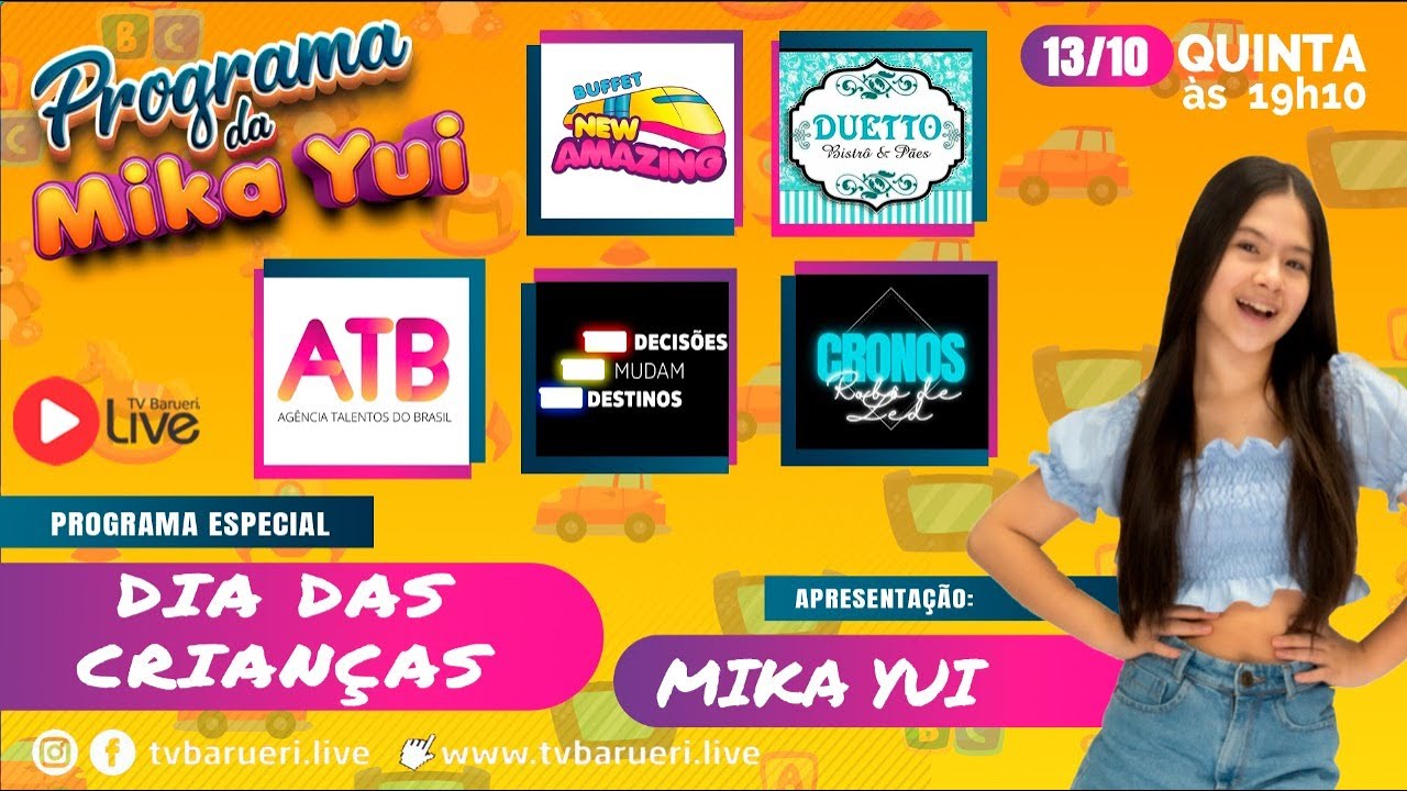 Dia Das Crianças | Programa Da Mika Yui