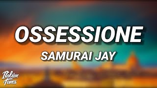 Samurai Jay - Ossessione Testolyrics Sanremo 2026 Come Unossessione