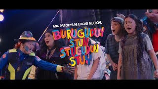 Buruguduystunstugudunstuy: Ang Parokya Ni Edgar Musical |  Trailer