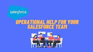 Create a Salesforce Operational Support User