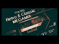 Legjobb Retro zenék THE BIG RETRO & CLASSIC New fashion Megamix By ROB