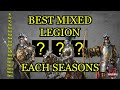 Best mixed legion for each seasons s1 to sx15 free heroes  rise of castles ice and fire