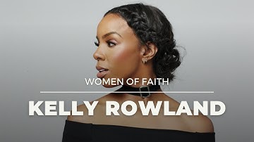 Kelly Rowland | Women of Faith | Motivational Speech | Inspirational Video