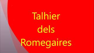 Talhier Danças Dels Romegaires
