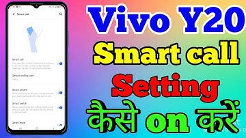 How To Smart Call Setting On Vivo Y20 // Vivo Y20 Phone Me Smart Call Setting Kaise On Kaise On Kare