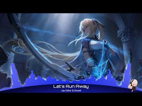 SN Nightcore Jay Eskar Doxed Lets Run Away Feat Rico 56 