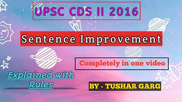 Sentence Improvement | CDS 2 - 2016 | English | Previous Year Papers Questions