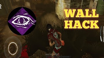Wall hack (object of obsession) Feng Min gameplay . dead by daylight mobile