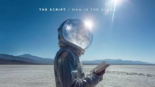 The Script - Man in the Arena (Official Audio)