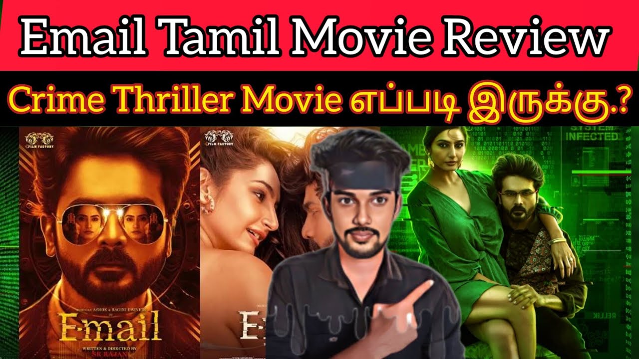 Email 2024 New Tamil Movie  CriticsMohan  Email Review  Crime Thriller Movie  