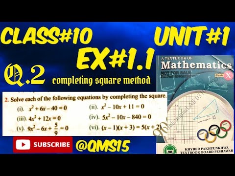 Class 10th || Unit 1 || Ex 1.1 || Q.2 . Solve the quadratic equation by ...