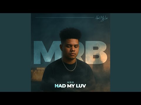 Had My Luv (Extended Mix)