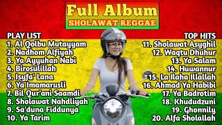 Full Album Sholawat Pilihan Terbaik Versi Reggae - Sholawat Merdu Cinta Nabi Dan Rasul Terbaru 2024