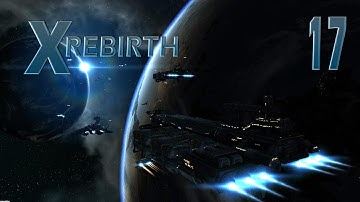 X:Rebirth (Ep. 17) - Station Building