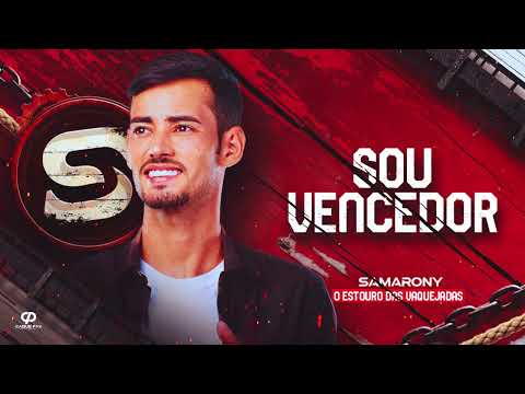 SOU VENCEDOR - Samarony Carvalho ( CD O ESTOURO DAS VAQUEJADAS )