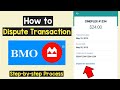 Dispute Transaction BMO | Bank of Montreal Dispute Charge |Refund Unauthorized Transaction Money BMO