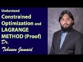 Constrained Optimization and Lagrange Method (Proof)