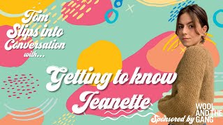 Podcast highlight - Getting to know Jeanette @knitslips