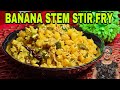 Kandi Stir fry, banana stem sukka, ಕಾಂಡಿ ಸುಕೆ, Rich in fibre, South Indian Recipe